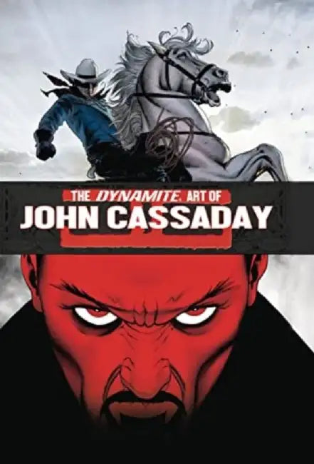 The Dynamite Art of John Cassaday by None