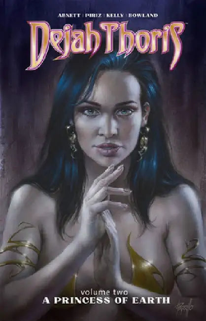 Dejah Thoris Vol. 2: A Princess of Earth by Dan Abnett