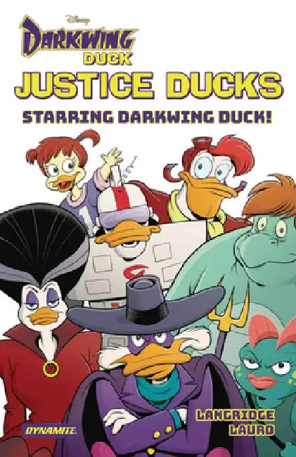 Justice Ducks: Starring Darkwing Duck! by Roger Langridge