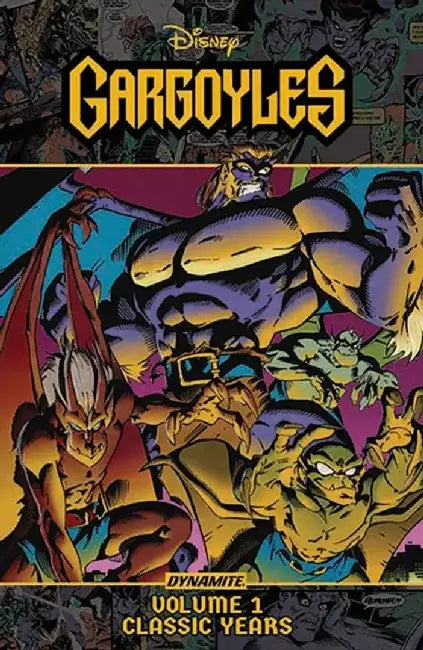 Gargoyles Classic Years by Martin Pasko
