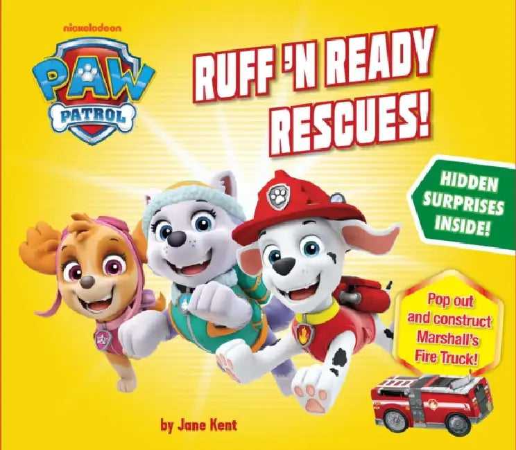 Paw Patrol: Ruff 'n Ready Rescues by Jane Kent