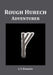 Rough Hurech: Adventurer by J. F. Dargon