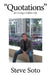 "Quotations": For Living a Selfless Life by Steve Soto