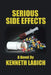 Serious Side Effects by Kenneth Labich