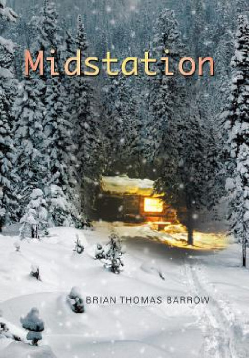 Midstation by Brian Thomas Barrow
