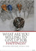 What Are You Willing to Give Up for Happiness? by Shohreh Aftahi