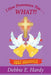 I Now Pronounce You . . . WHAT?! by Debbie E. Hardy