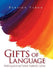 Gifts of Language: Multilingualism and Turkish-Sephardic Culture by Bension Varon