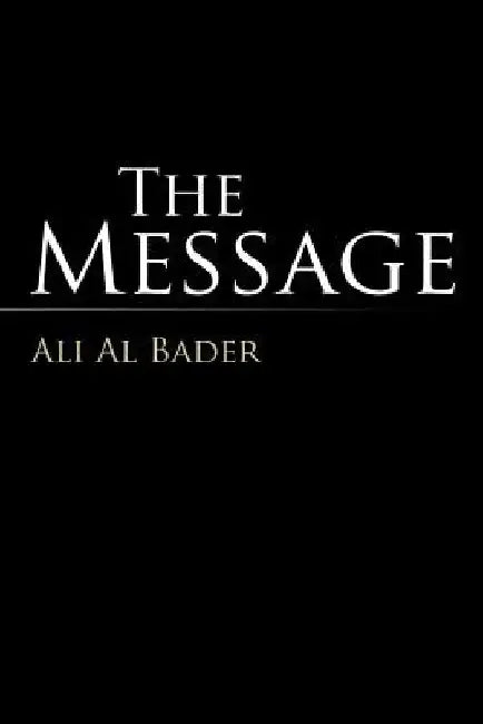 The Message by Ali Al Bader