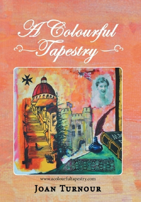 A Colourful Tapestry by Joan Turnour