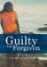 Guilty But Forgiven by Somi Omowo