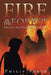 Fire in the Forest: Dedicated to Those Who Have Fallen in the Fight by Philip Smith