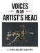 Voices in an Artist's Head by Gyuri Hollosy