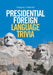 Presidential Foreign Language Trivia by Gregory J. Nedved