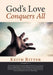 God's Love Conquers All by Keith Ritter
