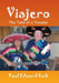 Viajero: The Tales of a Traveler by Paul Edward Eich