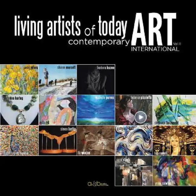 Living Artists of Today: Contemporary Art Vol. III by Mila Ryk