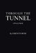 Through The Tunnel by Serenity Rene