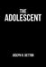 The Adolescent by Joseph R. Detton