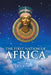 The First Nation of Africa by Norris Walker