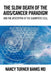 The Slow Death of the Aids/Cancer Paradigm: And the Apocrypha of the Eukaryotic Cell by Nancy Turner Banks