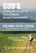 God's Intelligent Design for Christ-Centered Spiritual Transformation: Faith Crisis by Eric Vonanderseck