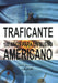 100 años para un sueño americano: Filosofía y experiencias de la vida by Salvatore Gerardo Traficante