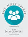 The Holy Spirit in the New Convert by Charlene Hemphill