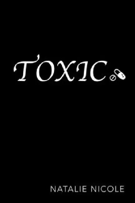 Toxic by Natalie Nicole
