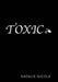 Toxic by Natalie Nicole