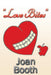 "Love Bites" by Joan Booth