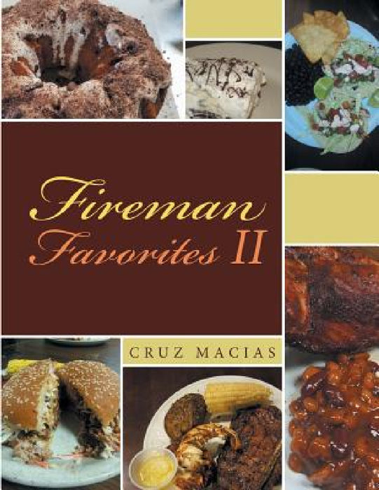 Fireman Favorites II by Cruz Macias