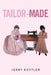 Tailor-Made by Jerry Kuttler