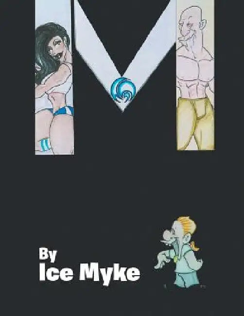 M by Ice Myke