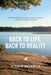 Back to Life, Back to Reality: An Informational Guide Taking You Back on a Journey to Reclaim Your Health and Freedom by Steven DeSantis