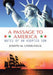 A Passage to America: Notes of an Adopted Son by Joseph M. Cheruvelil