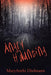 Angry Haunting by Maryanthi Dielmann