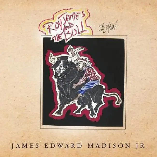 RoyJames and the Bull by James Edward, Jr. Madison