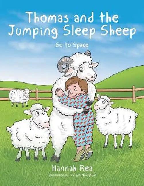 Thomas and the Jumping Sleep Sheep: Go to Space by Hannah Rea