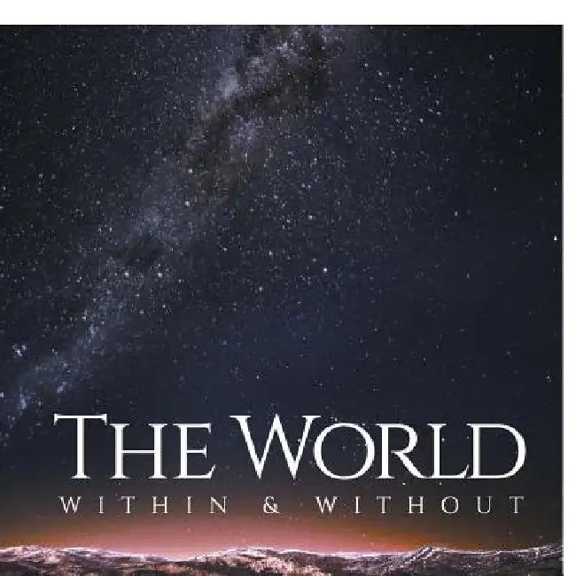 The World Within & Without by Ziju Wang