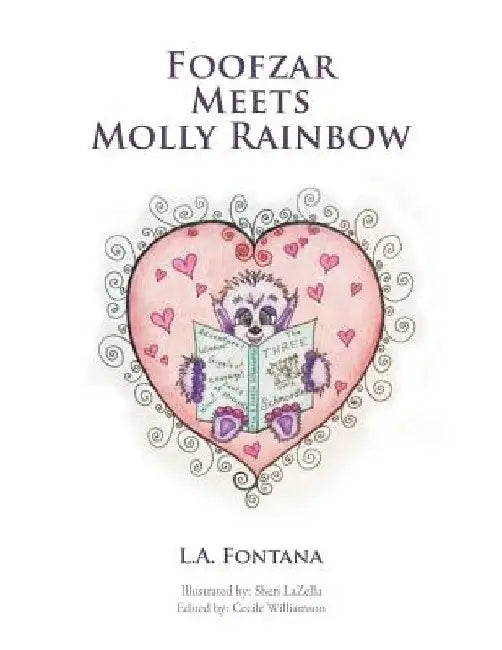 Foofzar Meets Molly Rainbow by L. a. Fontana
