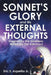 Sonnet's Glory and His External Thoughts: Inspired by the Goddess; Written by the Astronaut by Eric E., Jr. Azpeitia