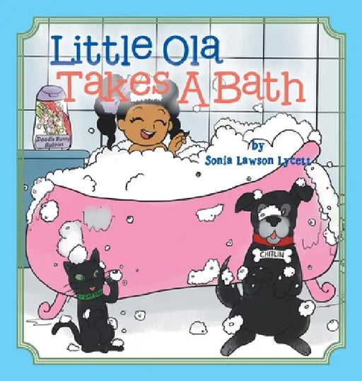 Little Ola Takes a Bath by Sonia Lawson Lycett