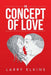 The Concept of Love by Larry Elkins
