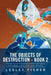 The Objects of Destruction - Book 2: Saving Father Element by Lesley Fisher