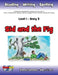 Level 1 Story 3-Sid and the Fig: I Will Be Kind When I Train My Pet by Margaret W. Turner