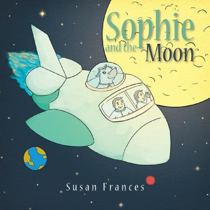 Sophie and the Moon by Susan Frances