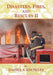 Disasters, Fires, and Rescues 2 by Daniel Knowles