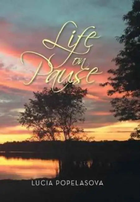 Life on Pause by Lucia Popelasova