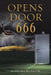 Opens Door 666 by Barbara Mangum
